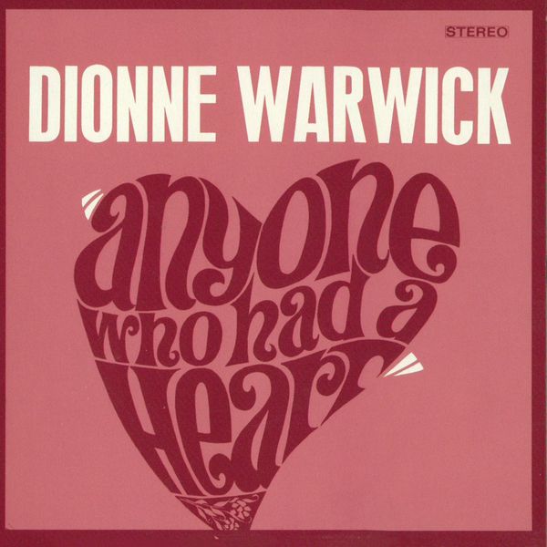 Dionne Warwick – Anyone Who Had a Heart(16Bit-44.1kHz)-OppsUpro音乐帝国