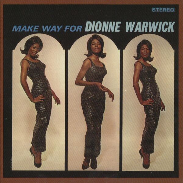 Dionne Warwick – Make Way for Dionne Warwick(16Bit-44.1kHz)-OppsUpro音乐帝国