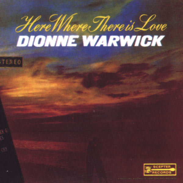 Dionne Warwick – Here Where There Is Love(16Bit-44.1kHz)-OppsUpro音乐帝国