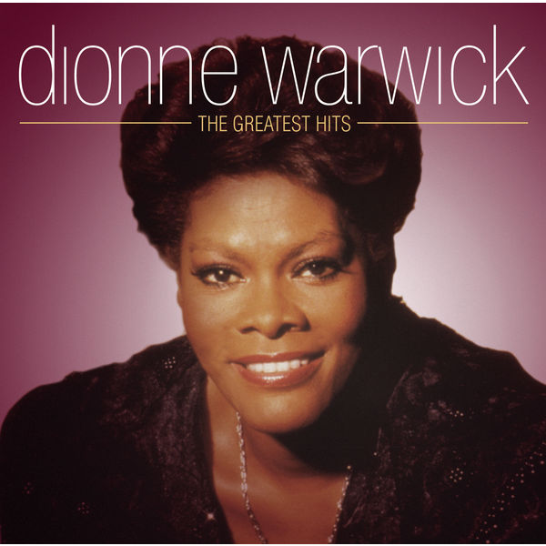 Dionne Warwick – The Greatest Hits(16Bit-44.1kHz)-OppsUpro音乐帝国