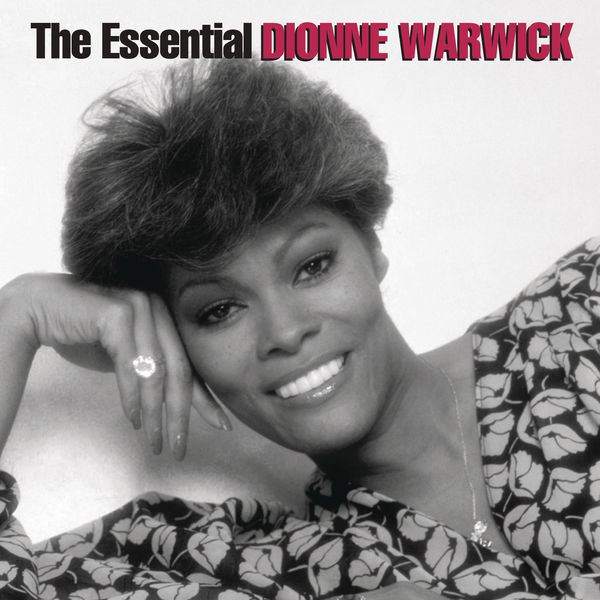 Dionne Warwick – The Essential Dionne Warwick(16Bit-44.1kHz)-OppsUpro音乐帝国