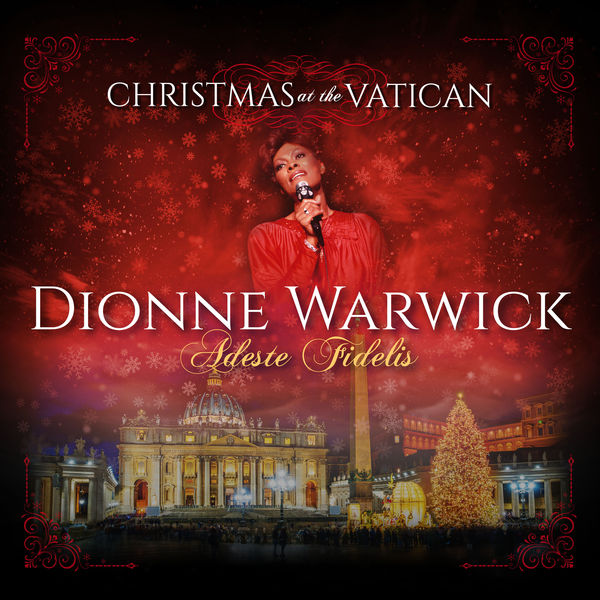 Dionne Warwick – Adeste Fidelis (Christmas at The Vatican) (Live)(16Bit-44.1kHz)-OppsUpro音乐帝国