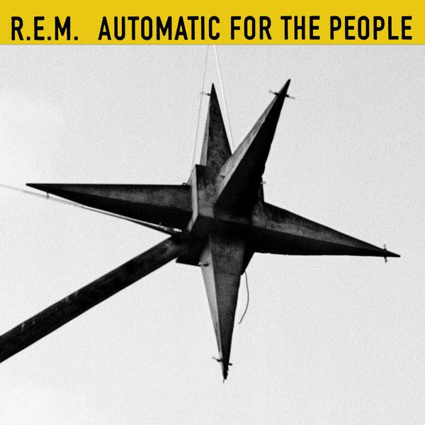 R.E.M. – Automatic For The People (25th Anniversary Edition) (25th Anniversary Hi-Res Edition)(24Bit-96kHz)-OppsUpro音乐帝国