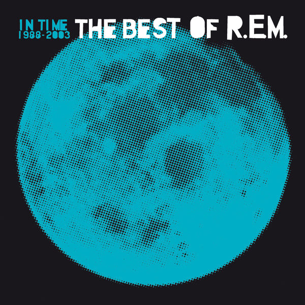 R.E.M. – In Time The Best Of R.E.M. 1988-2003(24Bit-48kHz)-OppsUpro音乐帝国