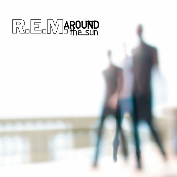 R.E.M. – Around The Sun(24Bit-44.1kHz)-OppsUpro音乐帝国