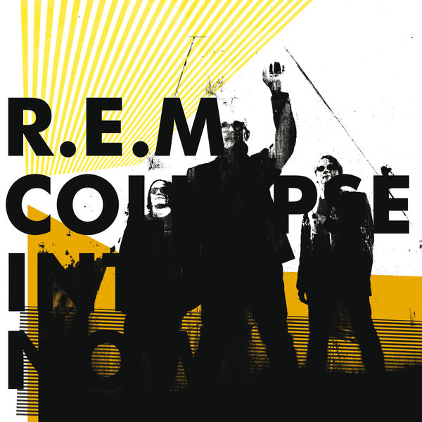 R.E.M. – Collapse Into Now(16Bit-44.1kHz)-OppsUpro音乐帝国