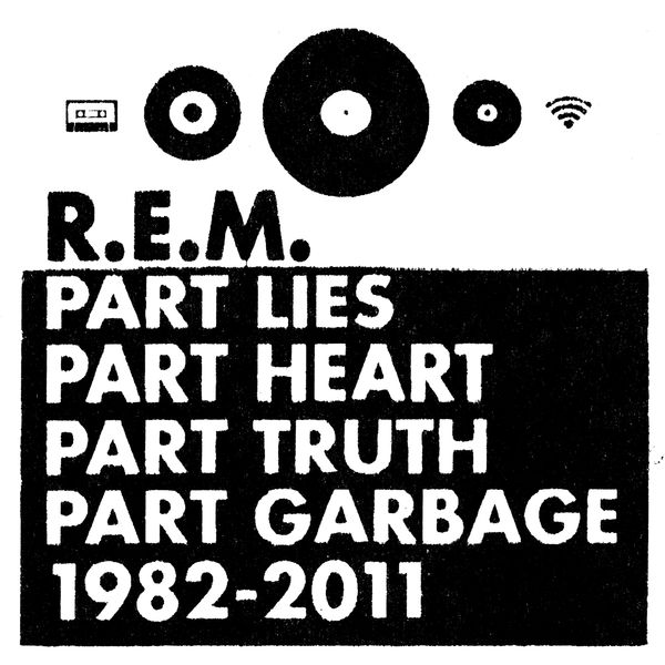 R.E.M. – Part Lies, Part Heart, Part Truth, Part Garbage 1982-2011(16Bit-44.1kHz)-OppsUpro音乐帝国