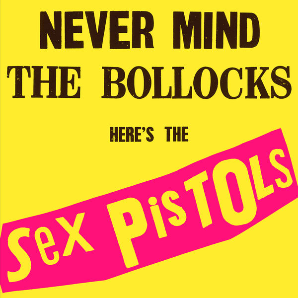 Sex Pistols – Never Mind The Bollocks, Here’s The Sex Pistols (Deluxe Edition)(16Bit-44.1kHz)-OppsUpro音乐帝国