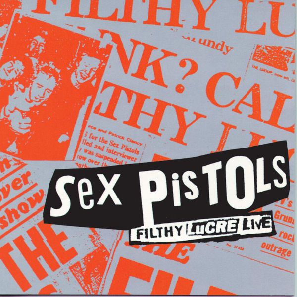 Sex Pistols – Filthy Lucre (Live)(16Bit-44.1kHz)-OppsUpro音乐帝国