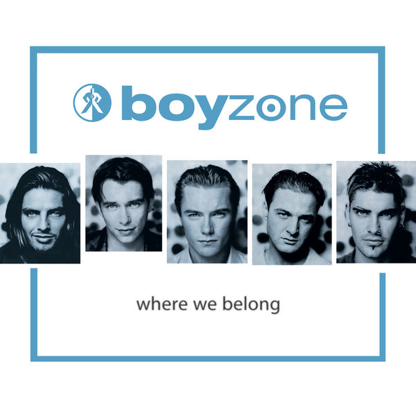 Boyzone – Where We Belong(16Bit-44.1kHz)-OppsUpro音乐帝国