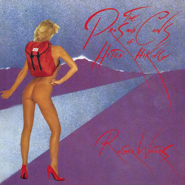 Roger Waters – The Pros And Cons Of Hitch Hiking(24Bit-44.1kHz)-OppsUpro音乐帝国