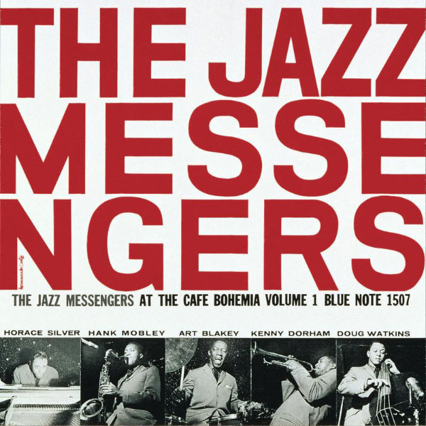 Art Blakey & The Jazz Messengers – At The Cafe Bohemia (Vol. 1 The Rudy Van Gelder Edition)(16Bit-44.1kHz)-OppsUpro音乐帝国