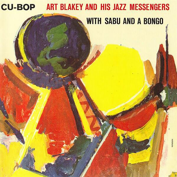 Art Blakey & The Jazz Messengers – Cu-Bop (feat. Sabu)(16Bit-44.1kHz)-OppsUpro音乐帝国