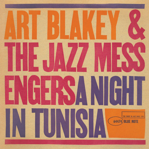 Art Blakey & The Jazz Messengers – A Night In Tunisia(24Bit-192kHz)-OppsUpro音乐帝国