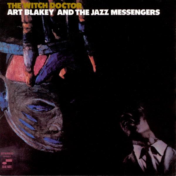 Art Blakey & The Jazz Messengers – The Witch Doctor(16Bit-44.1kHz)-OppsUpro音乐帝国