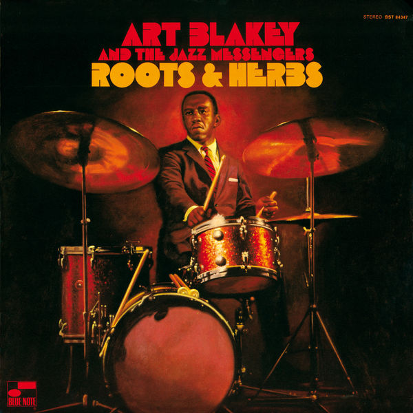 Art Blakey & The Jazz Messengers – Roots & Herbs(24Bit-192kHz)-OppsUpro音乐帝国