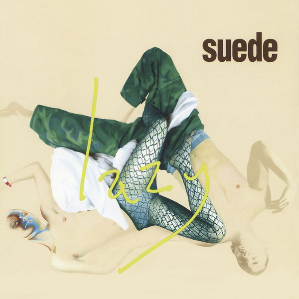 Suede – Lazy(16Bit-44.1kHz)-OppsUpro音乐帝国