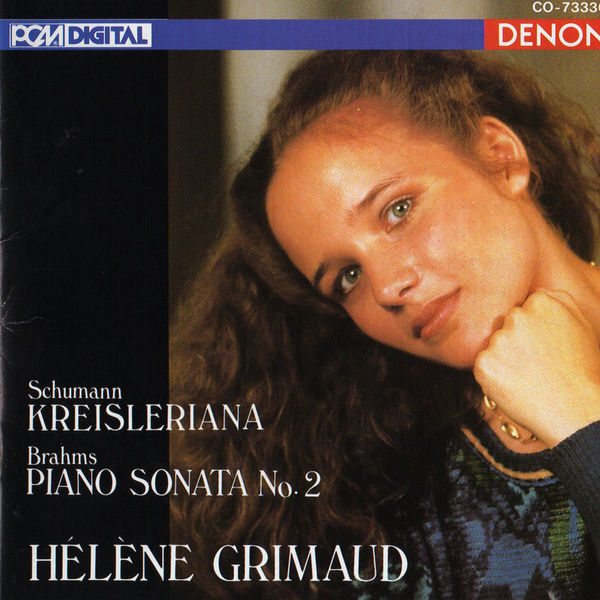 Hélène Grimaud – Schumann Kreisleriana – Brahms Piano Sonata No. 2(16Bit-44.1kHz)-OppsUpro音乐帝国