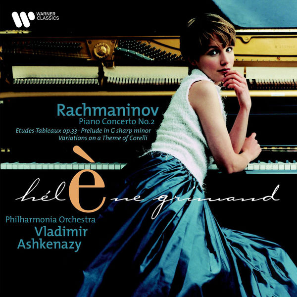 Hélène Grimaud – Rachmaninov Piano Concerto No. 2, Études-tableaux & Variations on a Theme of Corelli(16Bit-44.1kHz)-OppsUpro音乐帝国