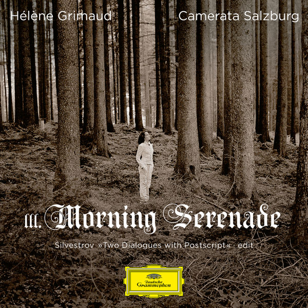 Hélène Grimaud – Silvestrov Two Dialogues with Postscript III. Morning Serenade (Edit)(24Bit-96kHz)-OppsUpro音乐帝国