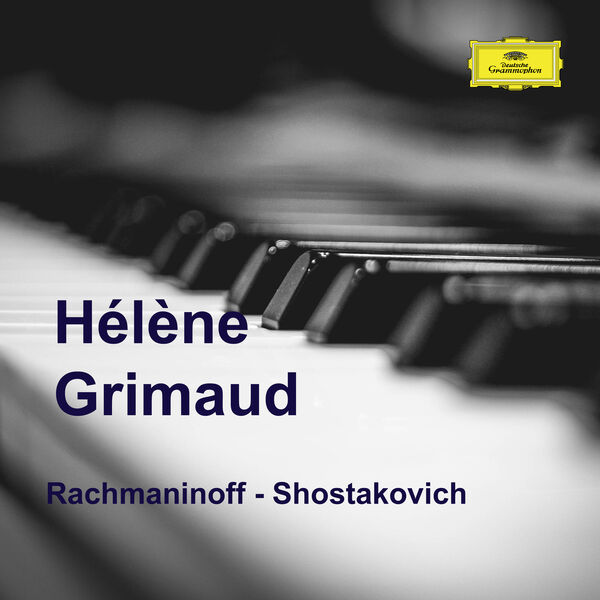 Hélène Grimaud – Hélène Grimaud plays Rachmaninoff and Shostakovich(16Bit-44.1kHz)-OppsUpro音乐帝国