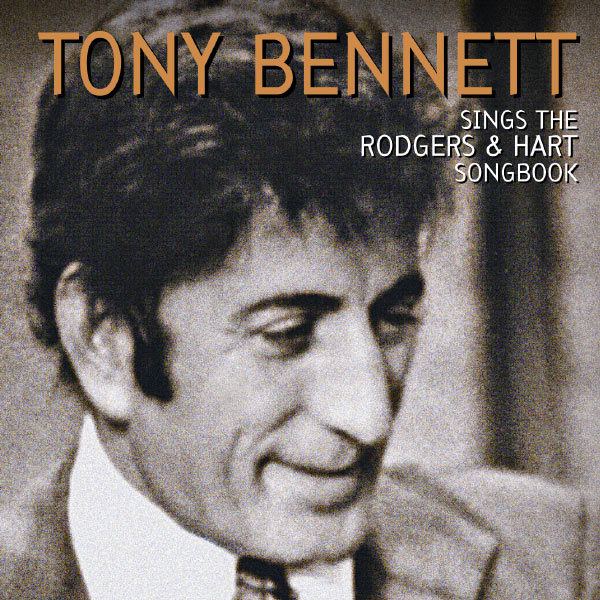 Tony Bennett – Sings The Rodgers & Hart Songbook(16Bit-44.1kHz)-OppsUpro音乐帝国