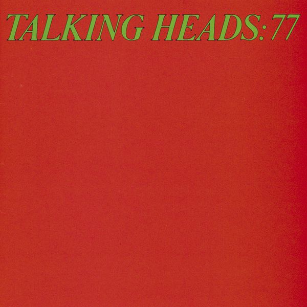 Talking Heads – Talking Heads 77(24Bit-96kHz)-OppsUpro音乐帝国