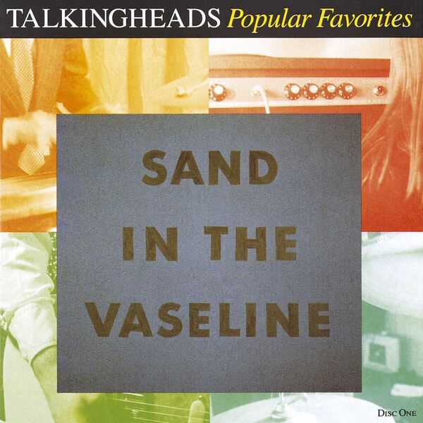 Talking Heads – Popular Favorites 1976 – 1992 Sand in the Vaseline(16Bit-44.1kHz)-OppsUpro音乐帝国