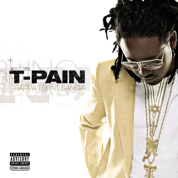 T-Pain – Rappa Ternt Sanga (Expanded Edition)(16Bit-44.1kHz)-OppsUpro音乐帝国