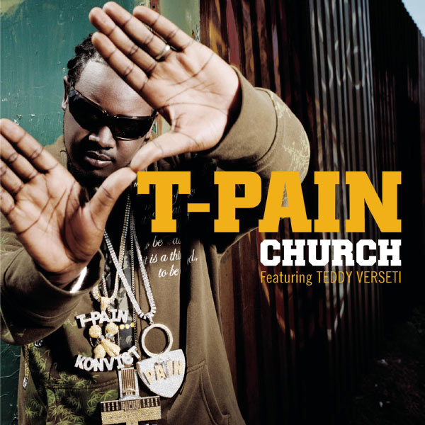 T-Pain – Church(16Bit-44.1kHz)-OppsUpro音乐帝国