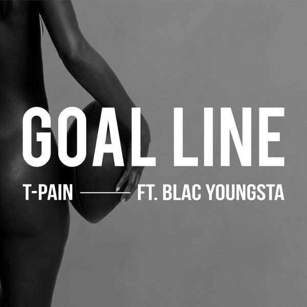 T-Pain – Goal Line(16Bit-44.1kHz)-OppsUpro音乐帝国