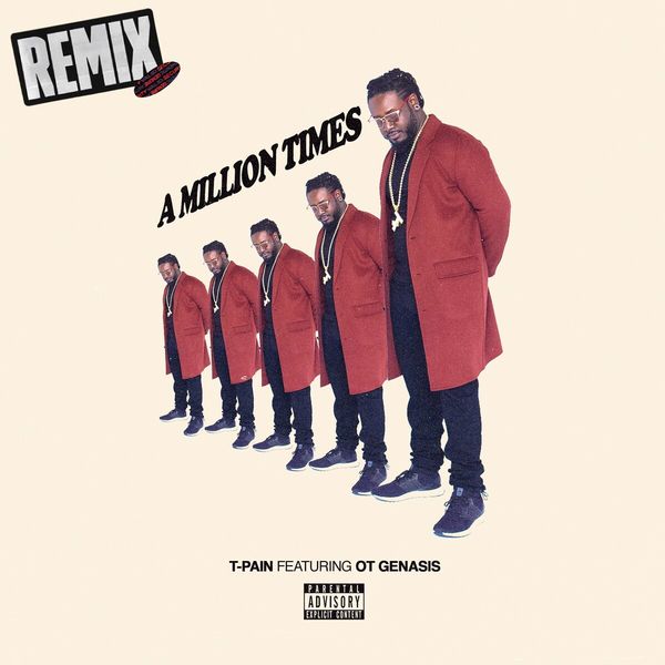 T-Pain – A Million Times (The Remixes)(16Bit-44.1kHz)-OppsUpro音乐帝国