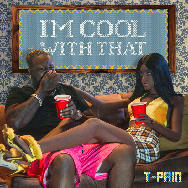 T-Pain – I’m Cool With That(16Bit-44.1kHz)-OppsUpro音乐帝国