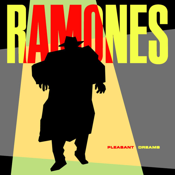 Ramones – Pleasant Dreams (2002 Remaster)(16Bit-44.1kHz)-OppsUpro音乐帝国