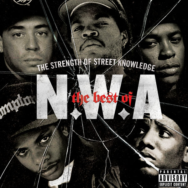 N.W.A – The Best Of N.W.A The Strength Of Street Knowledge(16Bit-44.1kHz)-OppsUpro音乐帝国