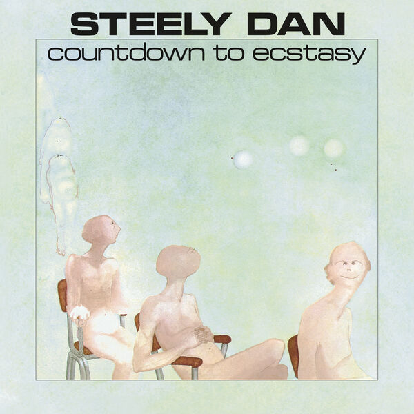 Steely Dan – Countdown To Ecstasy(16Bit-44.1kHz)-OppsUpro音乐帝国