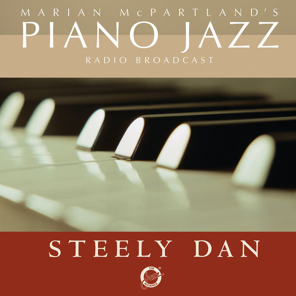 Steely Dan – Marian McPartland’s Piano Jazz Radio Broadcast With Steely Dan(16Bit-44.1kHz)-OppsUpro音乐帝国