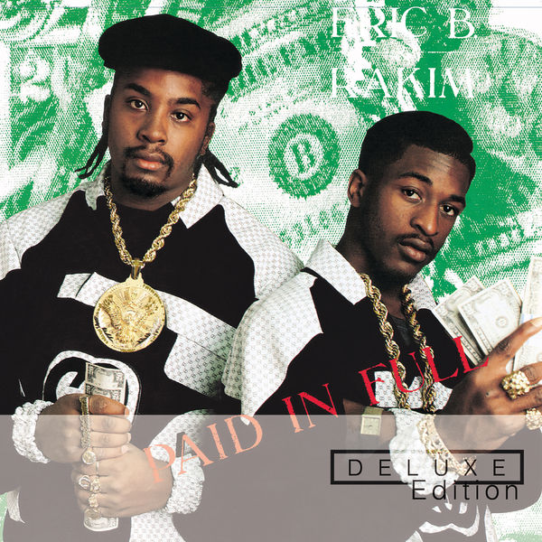 Eric B. & Rakim – Paid In Full (Deluxe Edition)(16Bit-44.1kHz)-OppsUpro音乐帝国