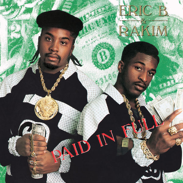 Eric B. & Rakim – Paid In Full(16Bit-44.1kHz)-OppsUpro音乐帝国