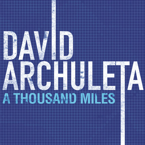 David Archuleta – A Thousand Miles (Main Version)(16Bit-44.1kHz)-OppsUpro音乐帝国