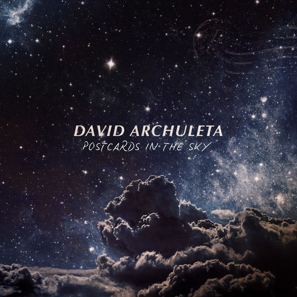 David Archuleta – Postcards in the Sky(16Bit-44.1kHz)-OppsUpro音乐帝国