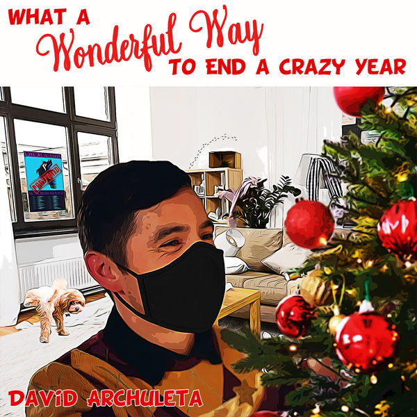 David Archuleta – What a Wonderful Way to End a Crazy Year(24Bit-44.1kHz)-OppsUpro音乐帝国