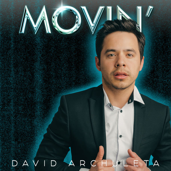 David Archuleta – Movin’ – After Hours(16Bit-44.1kHz)-OppsUpro音乐帝国