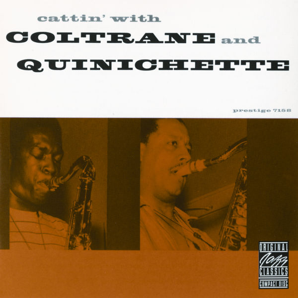 John Coltrane – Cattin’ With Coltrane And Quinichette (Instrumental)(16Bit-44.1kHz)-OppsUpro音乐帝国