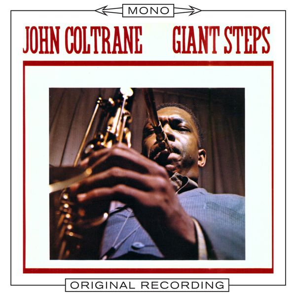 John Coltrane – Giant Steps (Mono)(24Bit-192kHz)-OppsUpro音乐帝国