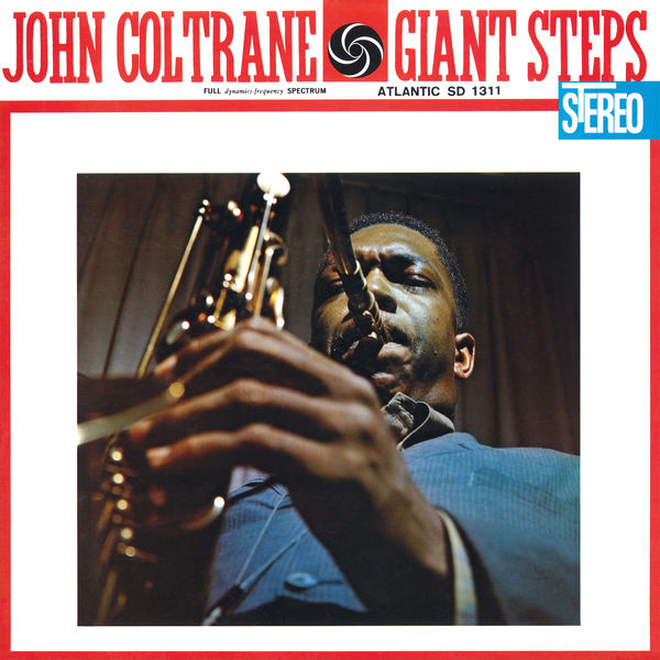 John Coltrane – Giant Steps (2020 Remaster)(24Bit-192kHz)-OppsUpro音乐帝国