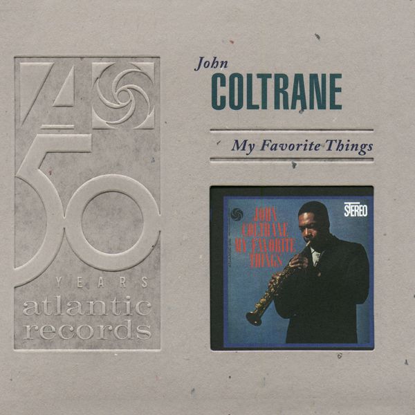 John Coltrane – My Favorite Things (Deluxe Edition)(16Bit-44.1kHz)-OppsUpro音乐帝国