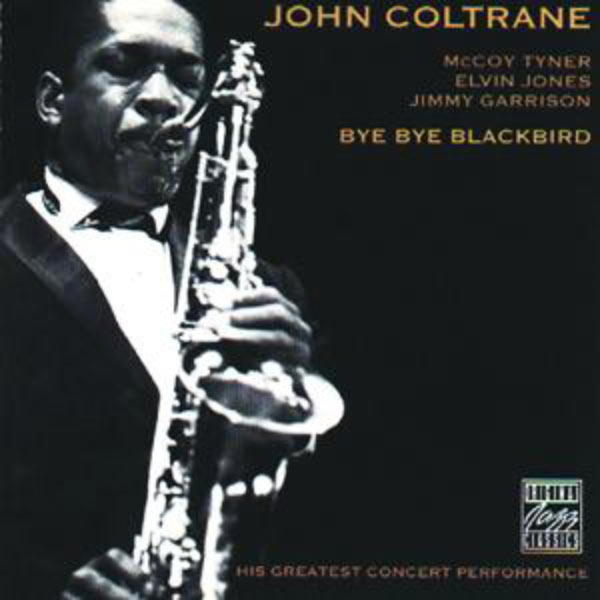 John Coltrane – Bye Bye Blackbird (Live)(16Bit-44.1kHz)-OppsUpro音乐帝国