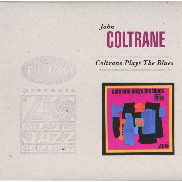 John Coltrane – Coltrane Plays The Blues (Deluxe)(16Bit-44.1kHz)-OppsUpro音乐帝国