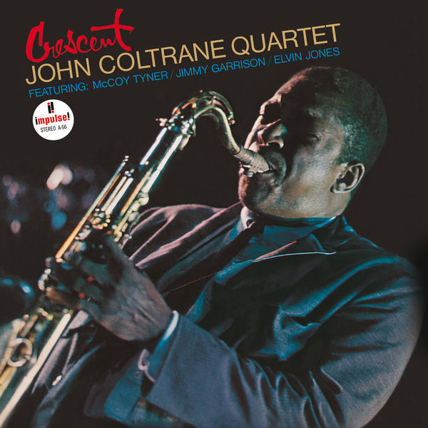 John Coltrane – Crescent(24Bit-192kHz)-OppsUpro音乐帝国